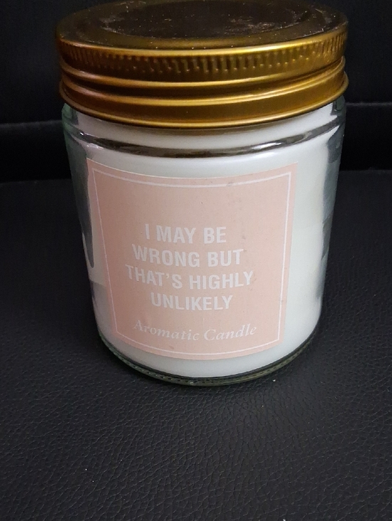 Other - I May Be Wrong But That's Highly Unlikely Scented Jar Candle - Pink Label
